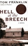 Hell at the Breech - Tom Franklin