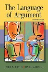 The Language of Argument - Larry W. Burton, Daniel McDonald