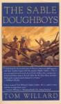 The Sable Doughboys - Tom Willard