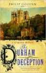 The Durham Deception - Philip Gooden