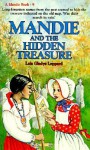 Mandie And The Hidden Treasure (Mandie, Book 9) - Lois Gladys Leppard