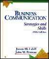 Business Communication: Strategies and Skills - John M. Penrose, Richard C. Huseman