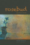 Rosebud and Other Stories - Wakako Yamauchi, Lillian Howan