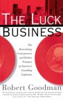 The Luck Business - Robert Goodman