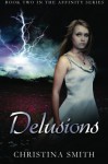 Delusions - Christina Smith