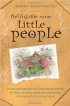 Field Guide to the Little People - Nancy Arrowsmith