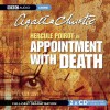 Appointment with Death: A BBC Full-Cast Radio Drama - Jill Balcon, John Moffat, Miriam Karlin, Agatha Christie