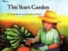 This Year's Garden - Cynthia Rylant
