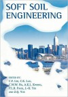 Soft Soil Engineering - Jenny Lee, C.K. Lau, Cheng-Few Lee, C.W.W. Ng, P.L.R. Pang, J.-H Yin, Z.Q. Yue