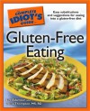 The Complete Idiot's Guide to Gluten-Free Eating - Eve Adamson, Tricia Thompson