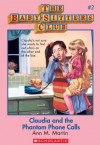 Claudia and the Phantom Phone Calls (The Baby-Sitters Club #2) - Ann M. Martin