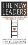 The New Leaders: Transforming The Art Of Leadership Into The Science Of Results - Daniel Goleman, Richard E. Boyatzis, Annie McKee