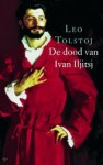 De dood van Ivan Iljitsj - Leo Tolstoy