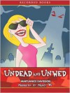 Undead and Unwed (Betsy Taylor, #1) - MaryJanice Davidson, Nancy Wu