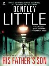 His Father's Son - Bentley Little