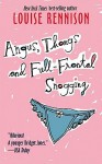 Angus, Thongs And Full-frontal Snogging - Louise Rennison