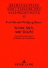 Schoene Seele, Roter Drache: Zur Deutschen Literatur Im Zeitalter Der Revolutionen - Heidi Beutin, Wolfgang Beutin