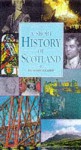 A Short History Of Scotland - Richard Killeen