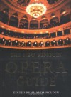 The New Penguin Opera Guide - Amanda Holden