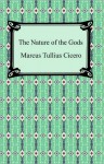 The Nature of the Gods - Cicero