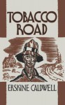 Tobacco Road - Erskine Caldwell, Sam Sloan