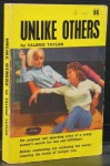 Unlike Others - Valerie Taylor