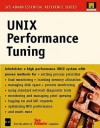 Unix Performance Tuning [With *] - Editors of Sys Admin, System Admin Magazine, Sys Admin Magazine