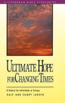 Ultimate hope for Changing Times - Dale Larsen, Sandy Larsen