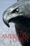 American Omen - Garet Garrett