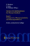 Neuro Psychopharmaka. Ein Therapie Handbuch: Band 3: Antidepressiva, Phasenprophylaktika Und Stimmungsstabilisierer - Peter Riederer, Walter Pöldinger, Gerd Laux