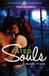 Fated Souls - Becky Flade