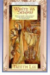 White As Snow (Fairy Tales) - Tanith Lee