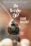 The Brush-Off: A Murray Whelan Mystery - Shane Maloney