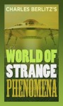 Charles Berlitz's World of Strange Phenomena - Charles Berlitz