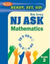 NJ ASK Mathematics Grade 3 Math (REA) - Ready, Set, Go! New Jersey ASK, Grade 3 Mathematics (Test Preps) - Gregory Hill, J. Brice, Sandra Rush