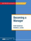 Becoming a Manager: eBook Edition - Perry Mcintosh, Richard A. Luecke