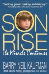 Son Rise: The Miracle Continues - Alan Kaufman