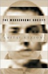 The Monochrome Society - Amitai Etzioni