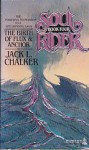 The Birth of Flux and Anchor - Jack L. Chalker