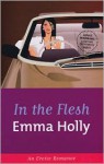 In the Flesh - Emma Holly