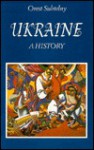 Ukraine: A History - Orest Subtelny