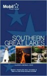 Mobil Travel Guide 2009 Southern Great Lakes (Mobil Travel Guide Southern Great Lakes (Il, in, Oh)) - Mobil Travel Guides