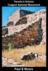 Travels In Arizona - Tuzigoot National Monument - Paul Moore