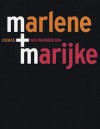 M + M: Marlene Dumas & Marijke Van Warmerdam - Marlene Dumas