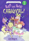 Rafi And Rosi: Carnival! - Lulu Delacre