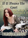 The King's Nursemaid 2: If It Pleases The Court (Naughty Nursemaid Tales) - Veronica Hardy