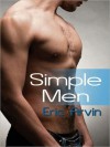 Simple Men - Eric Arvin