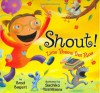 Shout! Little Poems That Roar - Brod Bagert