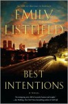 Best Intentions - Emily Listfield