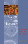 Skeletal Tissue Mechanics - Lina Martins, David Burr, Neil A. Sharkey